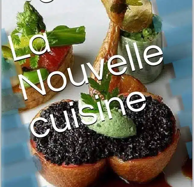 la nouvelle cuisine